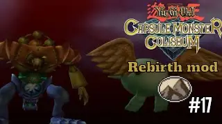 Yu-Gi-Oh! Capsule Monster Coliseum Rebirth mod Earth Symbol | Part 17 | Mess around and find out