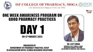 Live | Day-1| One Week Awareness Programme on Good Pharmacy Practices | #isfcp #isfcollegeofpharmacy