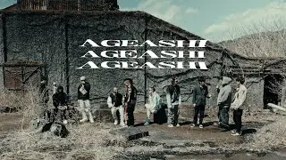 GREEN KIDS & Rhea&eta; - AGEASHI (feat. Flight-A, Crazy-K, BARCO, Swag-A & ACHA) [Official Video]