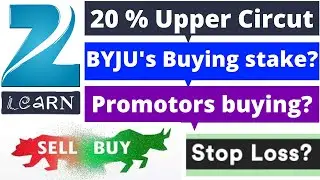 Stock Market - Zee Learn share II Zee learn latest news II Zee learn Upper circut II Zee learn