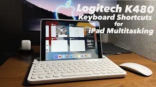 Сочетания клавиш для многозадачности на iPad на Logitech K480! iPadOS 15
