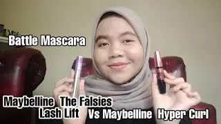 Battle Mascara Maybelline!! ( Hyper Curl & The Falsies Lash Lift )