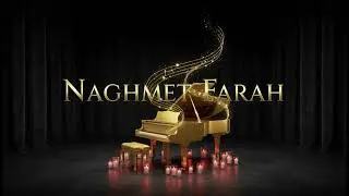 Naghmet Farah &ndash; Piano Collection I | Track No. 02 | Instrumental Music