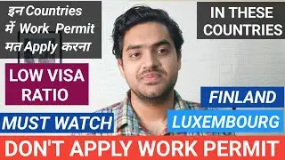NEVER APPLY ❌ WORK PERMIT IN THESE COUNTRIES 😱 LOW SUCCESS RATE ℹ️ NO VISA APPOINTMENT 👉 EUROPE VISA