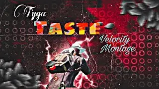 Tyga-Taste song montage || velocity montage || bgmi/PUBG montage