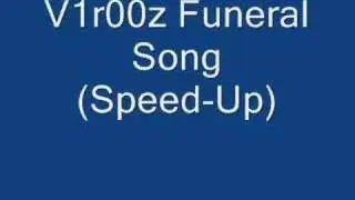 The Rasmums - Funeral Song (Remix By V1r00z)