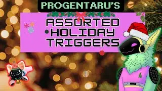 [FURRY ASMR]  Progentaru Tingles you All the Way with Holiday Triggers