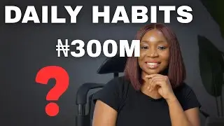 How Changing My Daily Habits Helped Me Close a 300 Million Naira Deal in 2025