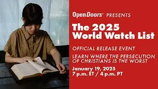 The 2025 World Watch List Release Event | Open Doors Canada