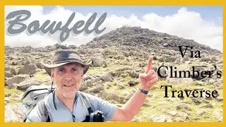 Epic Lake District Hike: Great Langdale, Bow Fell Via Climber's Traverse & Hidden Birkett Summits