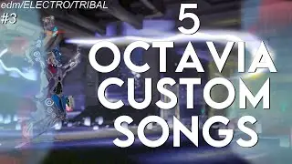 Warframe Octavia - 5 Custom Songs (EDM/Electro/Tribal)
