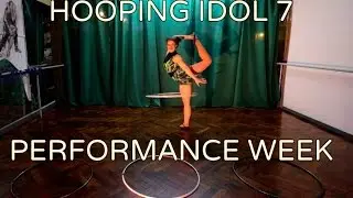 Hooping Idol 7 Performance Week