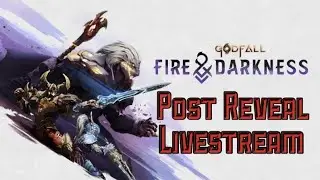 Godfall Post Reveal Stream! Helping Players with Their Plat Trophy, Grind Ascension Levels & More!