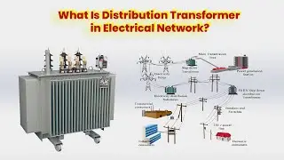 Understanding Distribution Transformer in Electrical Network