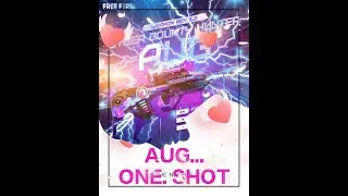 FREE FIRE OP ONE SHOT.. 😱😱🙄( CYBER BOUNTY HUNTER AUG)