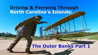 Driving & Sailing Through North Carolina&rsquo;s Islands: The Outer Banks Part 1