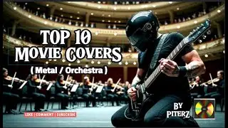 Epic Movie Soundtracks Reimagined: Philharmonic Orchestra Meets Metal!!