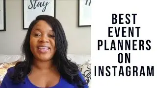 Top 5 Event Planners on Instagram
