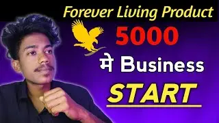 How To Start FLP Business With 5000 Rs || 2CC In Forever living products || 5000 me Business Start