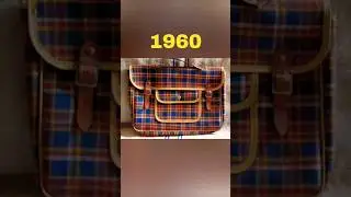 Evolution of School Bags (1960-2023)
