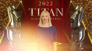 2022 TITAN Business Awards Season 2: Virtual Ceremony & Winners Highlight