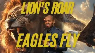 LION'S ROAR EAGLES FLY || PROPHET DAVID UCHE