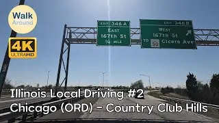 【4K60】 Illinois Local Driving: Chicago (O'Hare International Airport) - Country Club Hills #2