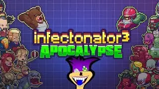 Infectonator 3 Apocalypse Part 1