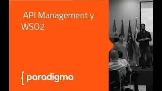 [Meetup] API Management y WSO2