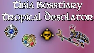 Босстиари - Тропический Опустошитель