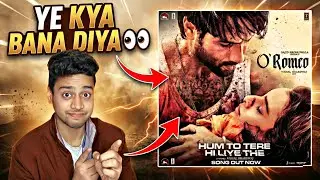 O'Romeo: Hum To Tere Hi Liye The Reaction | Shahid Kapoor, Triptii Dimri | Gulzar | Arijit