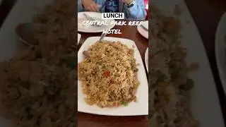 Lunch at CENTRAL PARK REEF HOTEL IN SUBIC ZAMBALES #food #foodblogger #foodtrip #trending #shorts