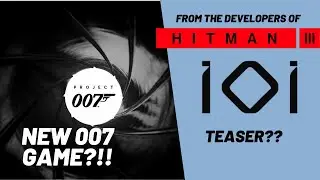 Will the devs of HITMAN make  project 007 good??