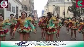 VIRGEN DE COPACABANA 2018 - CAPORALES CENTRALISTAS SAN MIGUEL filial LIMA