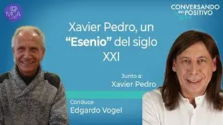 XAVIER PEDRO, Un “Esenio” del siglo XXI