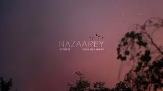 Nazaarey - Ritzi (Official Audio) | Prod by Sankho