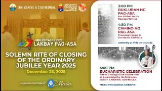 Closing of the Ordinary Jubilee Year 2025- December 26, 2025
