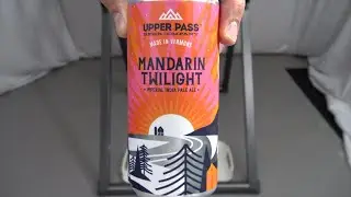 Upside Down Beer Reviews, Upper Pass Beer Company, Mandarin Twilight