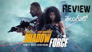 Shadow Force Review Telugu Trailer | Shadow Force Trailer Telugu | Shadow Force Movie Telugu Review