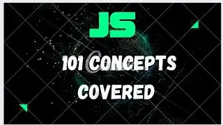 JavaScript 101 Concepts: A Beginner's Guide to Mastering the Language