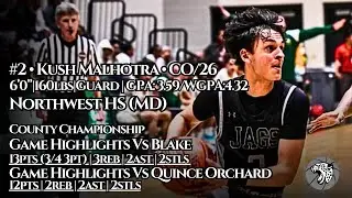 Kush Malhotra &lsquo;26 - Northwest HS(MD) - Game Highlights - 2024/2025 County Championship - Vs Blake/QO