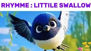 Little Swallow | Kids Spring Rhyme | Beautiful Bird Song Storytime