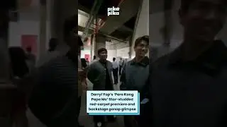 Darryl Yap&rsquo;s 'Para Kang Papa Mo' Star-studded red-carpet premiere and backstage ganap Glimpse