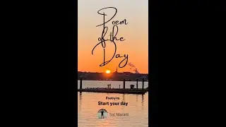 Poem of the Day / A heartfelt poem to start the day