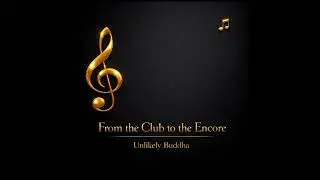 From the Club to The Encore  - Extended Album - Steve Raines 