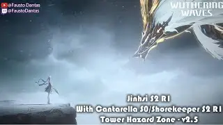 Wuthering Waves - Tower of Adversity - Hazard Tower v2.5 - Jinshi S2 R1