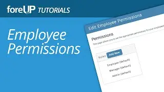 Employee Permissions Tutorial
