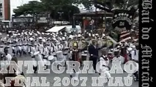 INTEGRAÇÃO DA BAHIA - FINAL 2007 - BAÚ DO MARCÃO