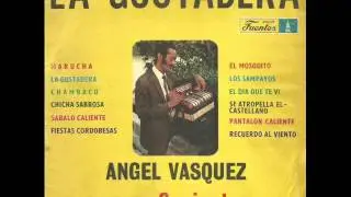 LA GUSTADERA /  Angel Vasquez y su Conjunto