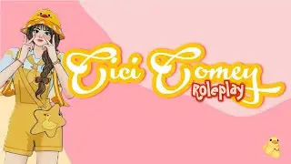 Cici Comeyy In Semart Roleplay